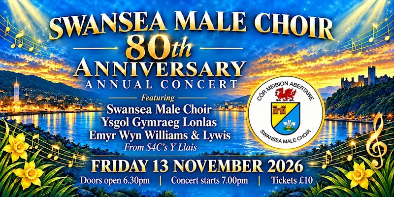 Swansea Male Choir 80th Anniversary Concert