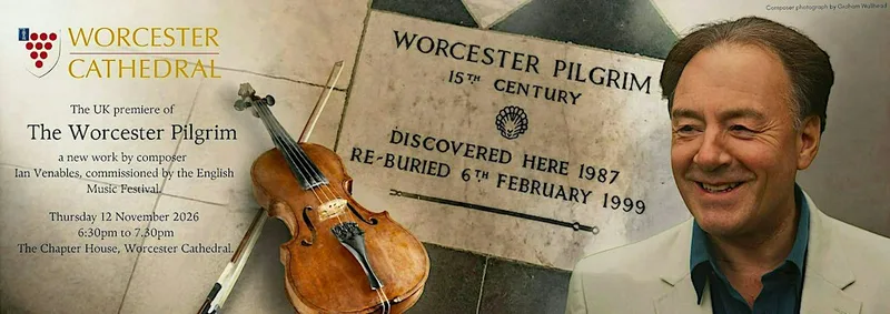 The UK premiere of The Worcester Pilgrim by Ian Venables