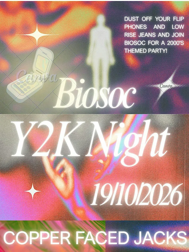 Y2K night out with BioSoc & Women+ in STEM