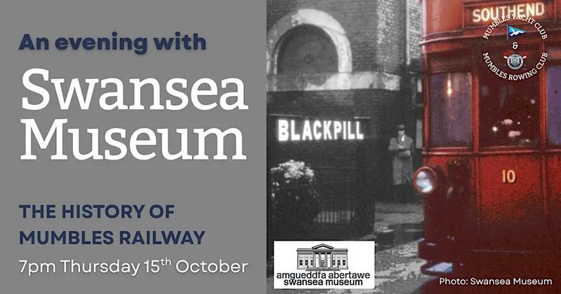 The History of Mumbles Railway: An evening with Swansea Museum