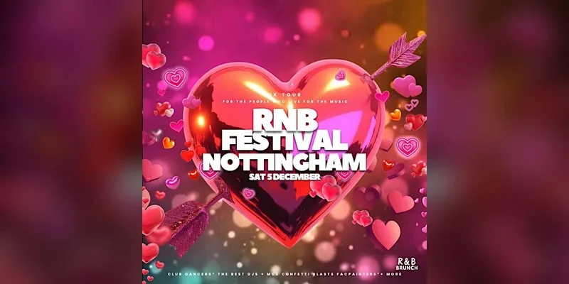 RNB Festival Nottingham 2026: (December 5)