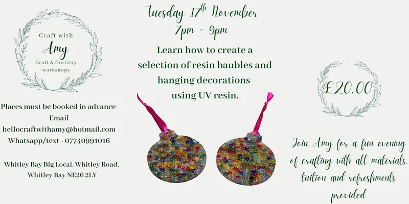 UV resin bauble making workshop - Craft with Amy