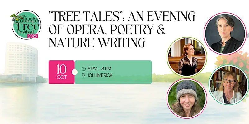 "Tree Tales": An Evening of Opera, Poetry & Nature Writing