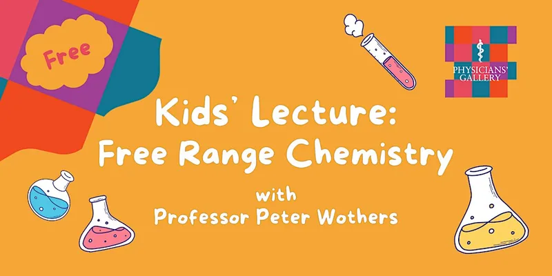 Kids' Lecture: Free Range Chemistry
