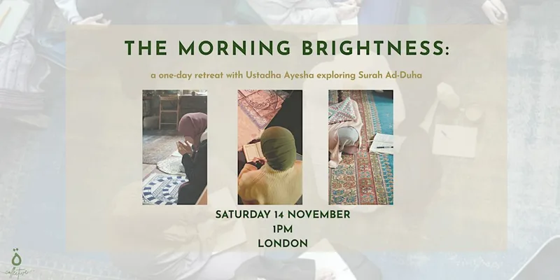 The Morning Brightness: A one-day Retreat