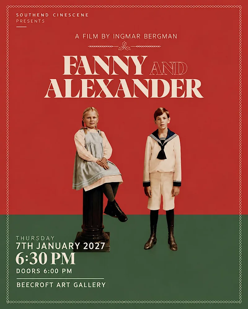 Southend CineScene Presents : Fanny & Alexander (1982)