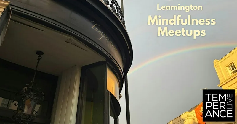 Leamington Mindfulness Meetups