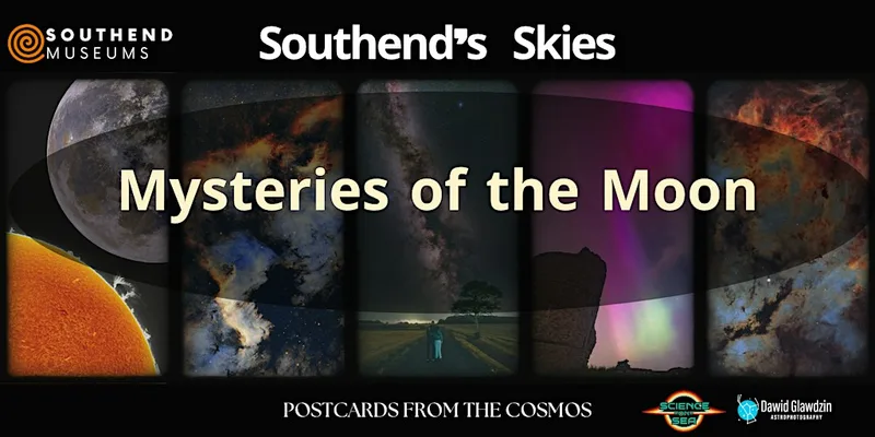 Southend's Skies: Mysteries of the Moon