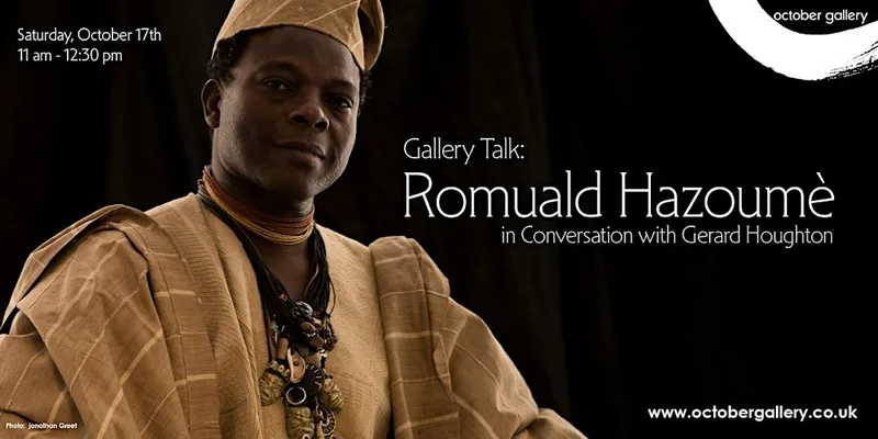 Gallery Talk: Romuald Hazoumè in Conversation with Gerard Houghton