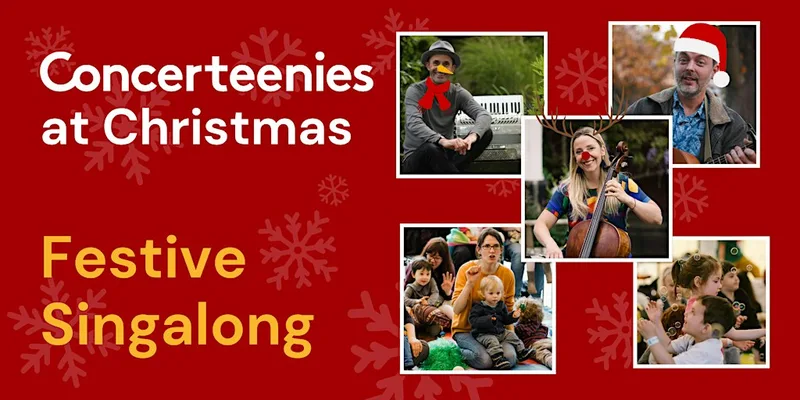 Concerteenies at Christmas: Festive Singalong