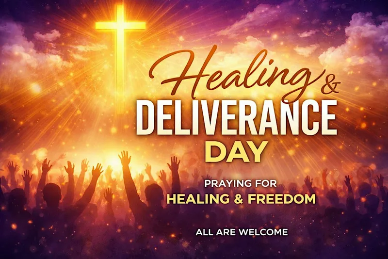 Healing & Deliverance Day