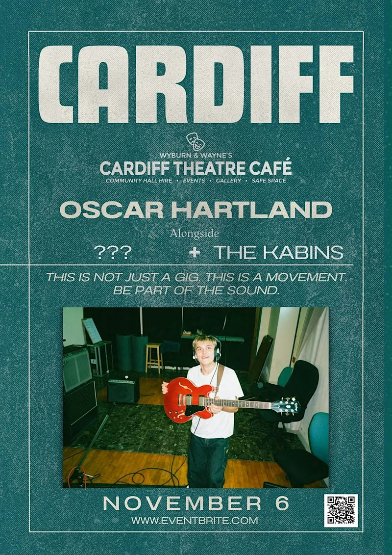 OSCAR HARTLAND LIVE plus The Kabins & more TBC!