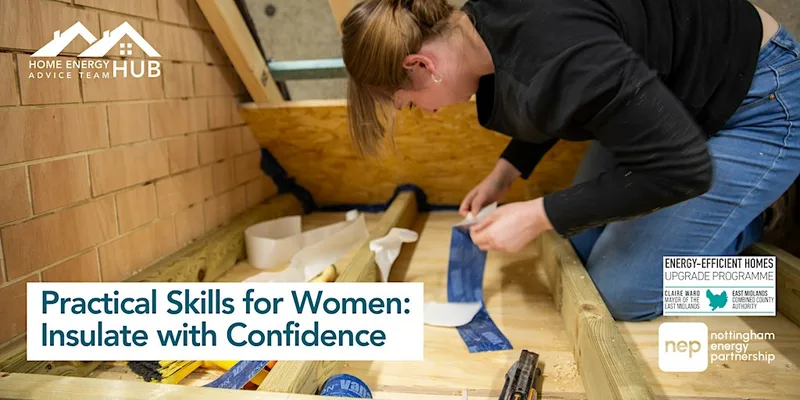 Practical Skills for Women: Insulate with Confidence