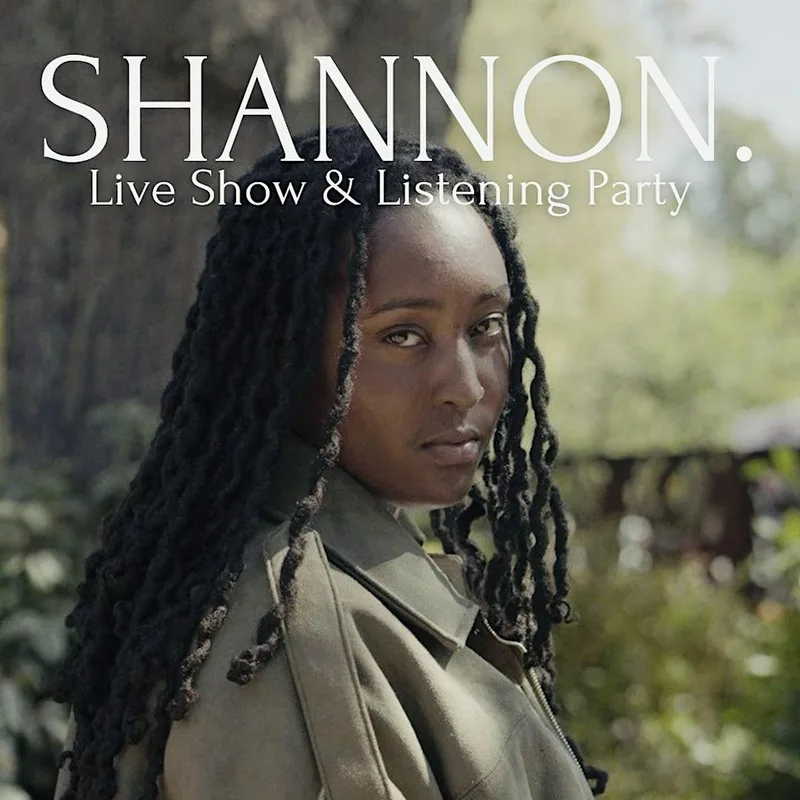 SHANNON. - Live Show and Listening Party
