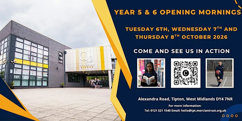 Q3 Academy Tipton - Year 5 & 6 Open Mornings
