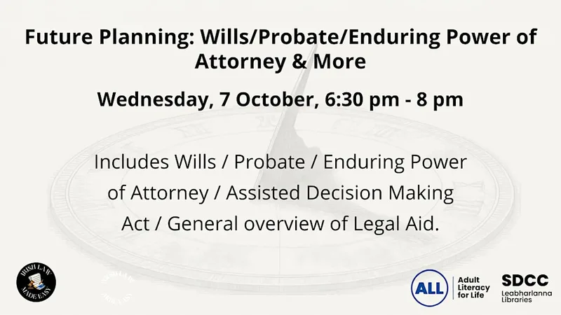 Future Planning: Wills/Probate/Enduring Power of Attorney & More