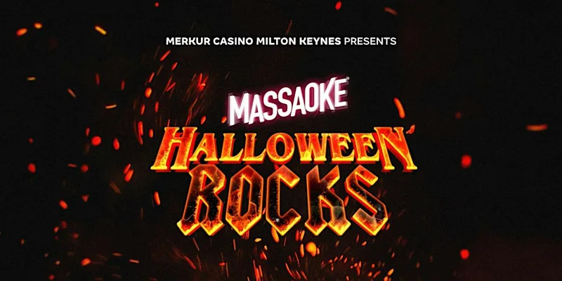 MERKUR Casino Milton Keynes Presents: MASSAOKE Halloween Rocks!