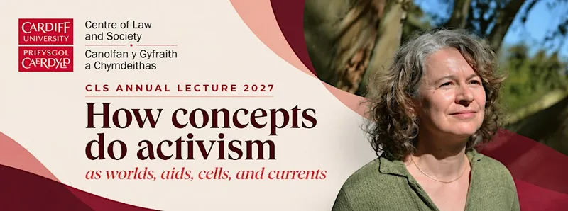 CLS Annual Lecture 2027: How concepts do activism
