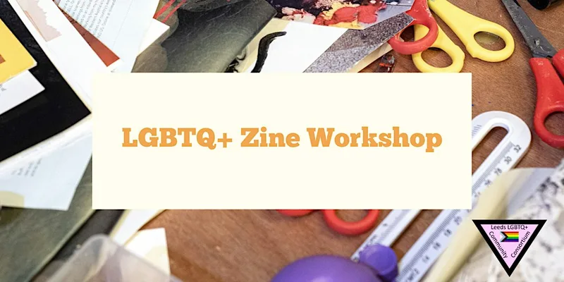 LGBTQ+ Zine Making Workshop at Leftbank