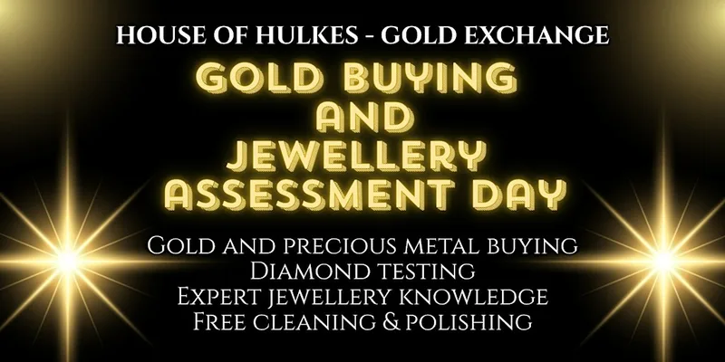 Gold Buying and Jewellery Assessment Day