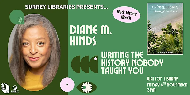 Writing the history nobody taught you: an author event with Diane M. Hinds