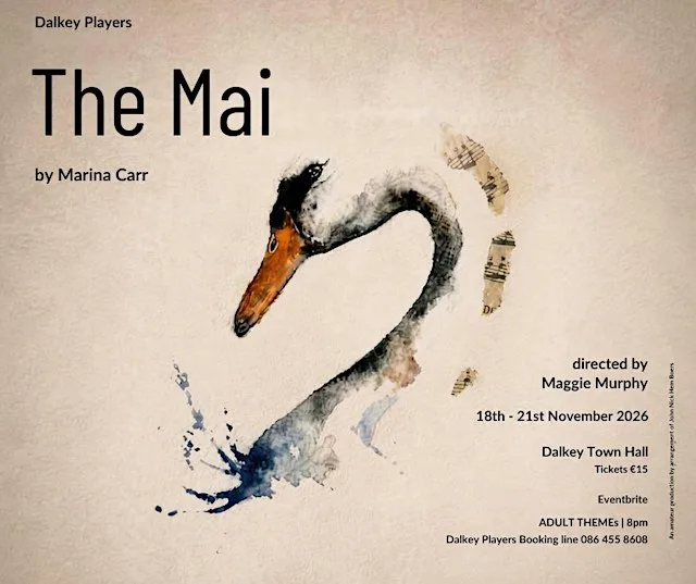 The Mai by Marina Carr, directed by Maggie Murphy