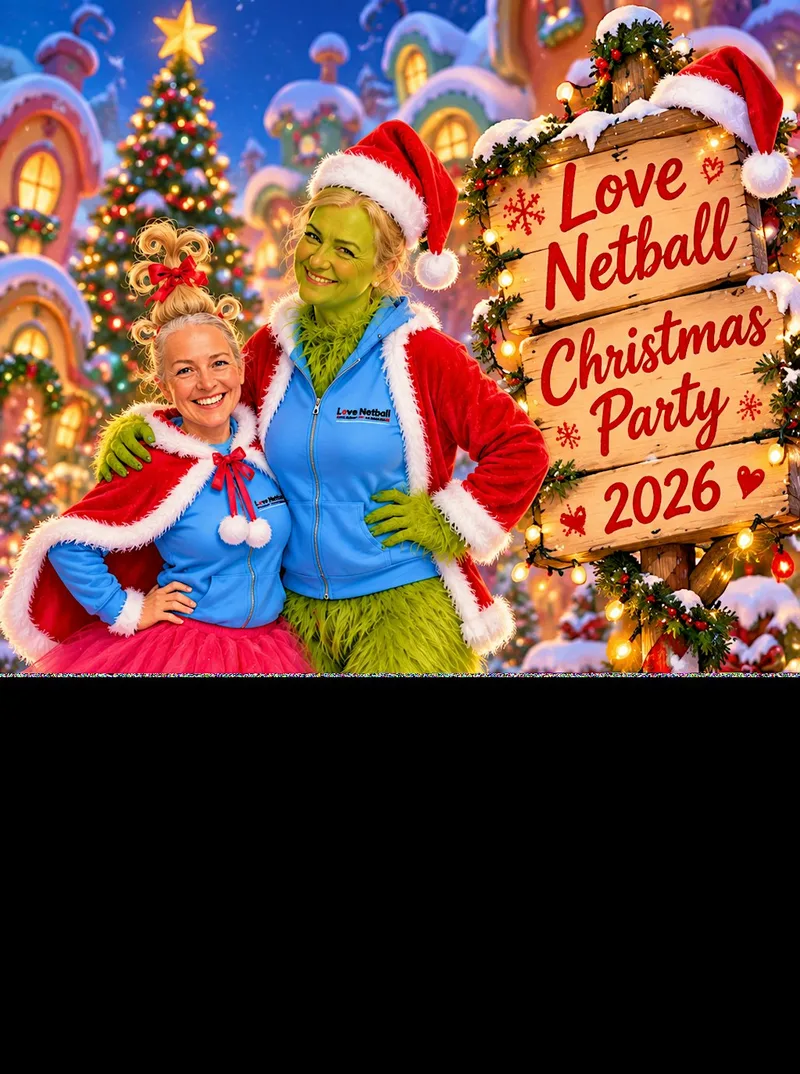 Love Netball Christmas Party 2026