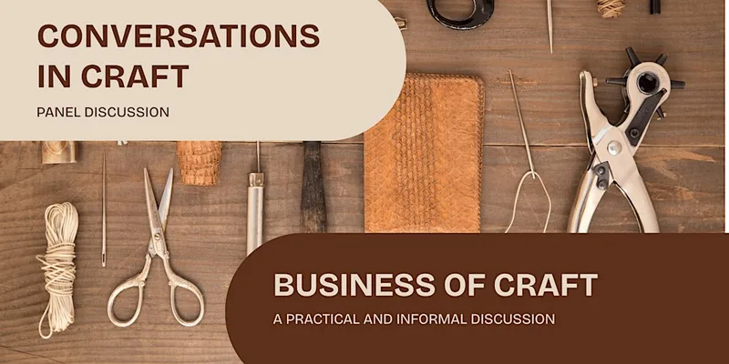 Conversations in Craft: Business of Craft