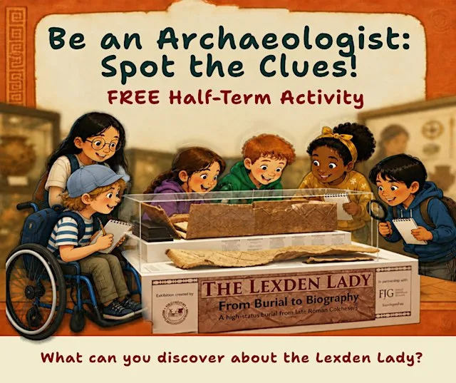 October 2026 Half-Term Fun - FREE Kids' Archaeology Investigation Session