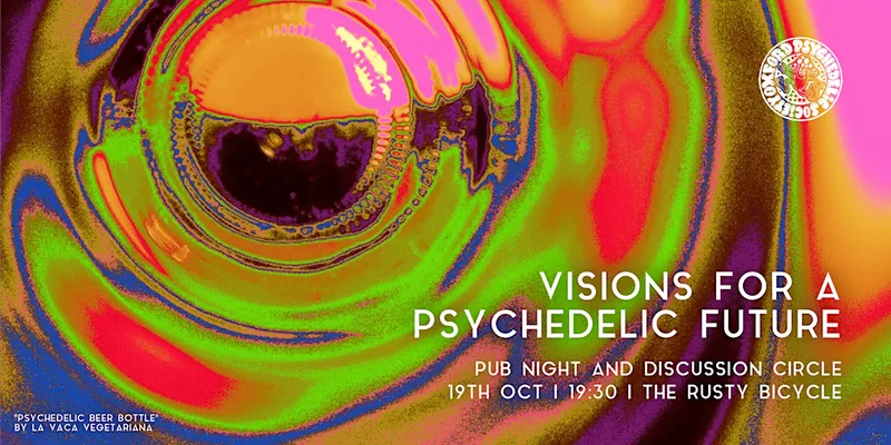 Visions for a Psychedelic Future: Pub night and discussion circle