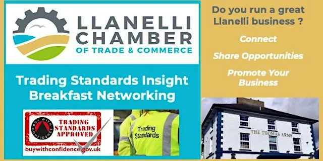 Llanelli Business Future - Networking Breakfast - Trading Standards Insight
