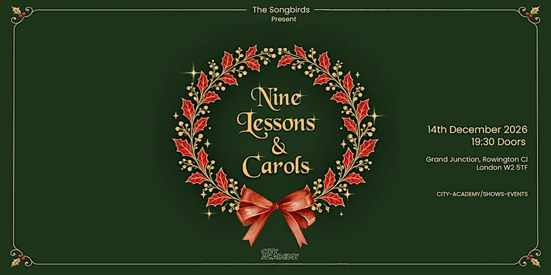 City Academy Songbirds | Nine Lessons & Carols