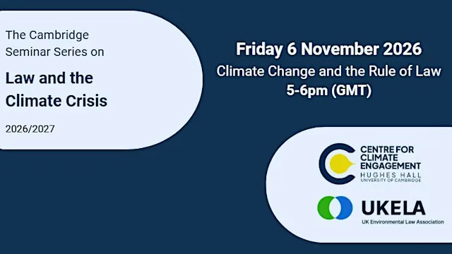 Climate Change and the Rule of Law - Seminar Series on Law & Climate Crisis