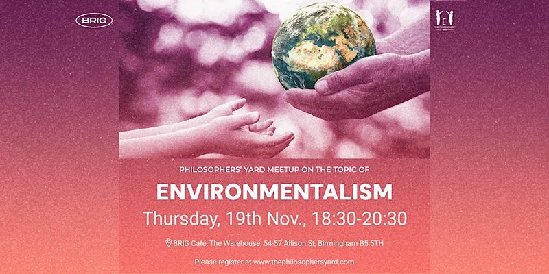 Philosophy Meetup "Environmentalism"