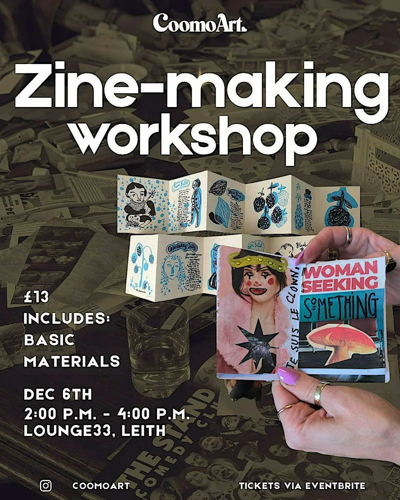 Zine - making workshop x Lounge 33 , Leith