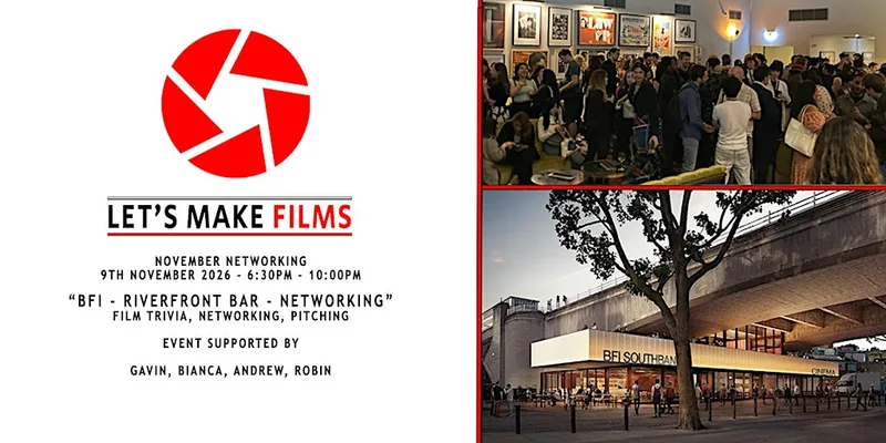 Let's Make Films - November 2026 - London