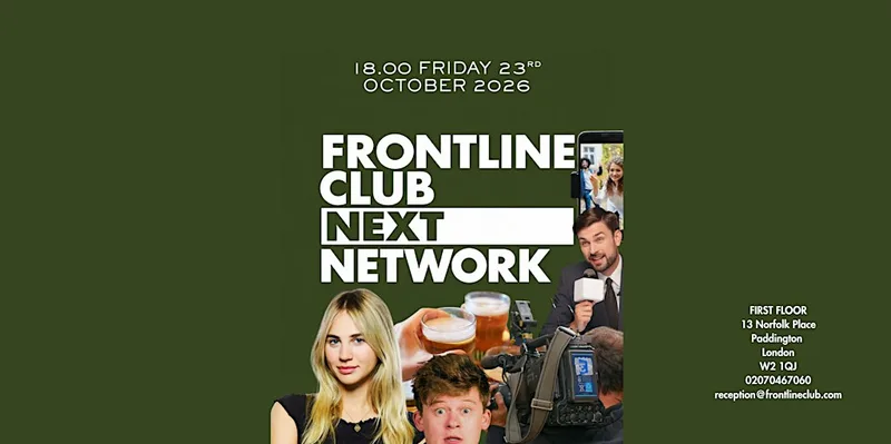 Frontline Club Next: Launch Drinks