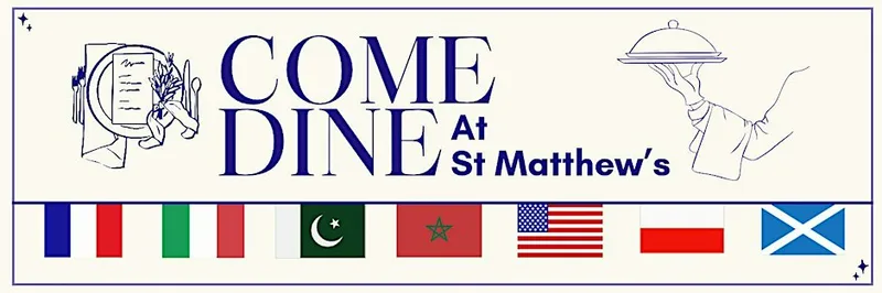 Come Dine @ St Matz