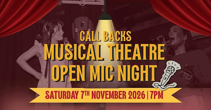 CALLBACKS CHORUS PRESENTS: Musical Theatre Open Mic Night