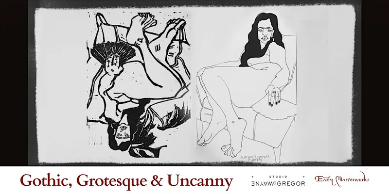 EM}Gothic, Grotesque & Uncanny: Drawing the Beautiful, Strange & Unsettling