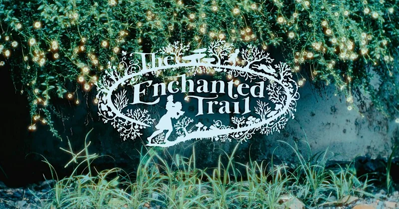 The Enchanted Trail