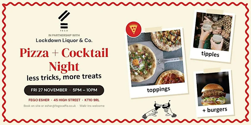 Pizza + Cocktail Night at Fego Esher