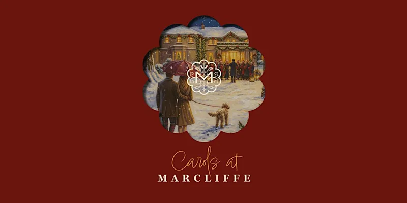 Carols at Marcliffe