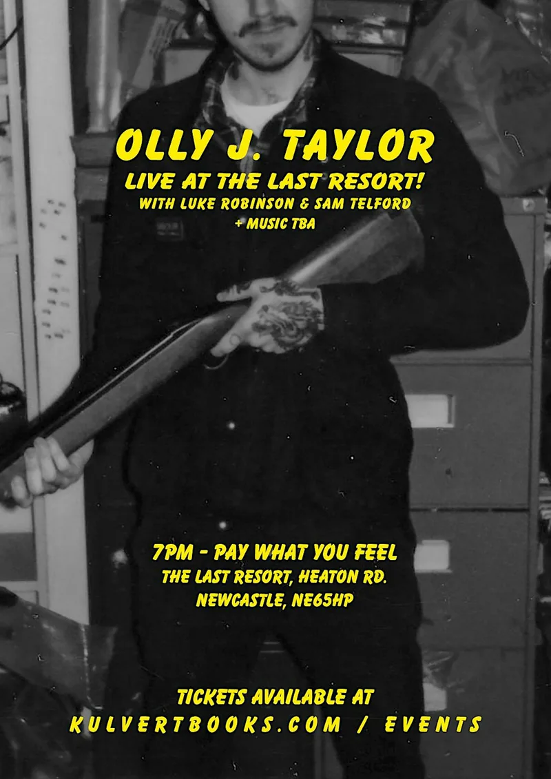 Olly J. Taylor at The Last Resort + Luke Robinson & Sam Telford