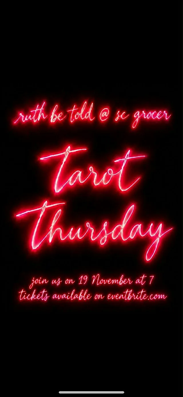 Tarot Thursday by Ruth be Told at SC Grocer