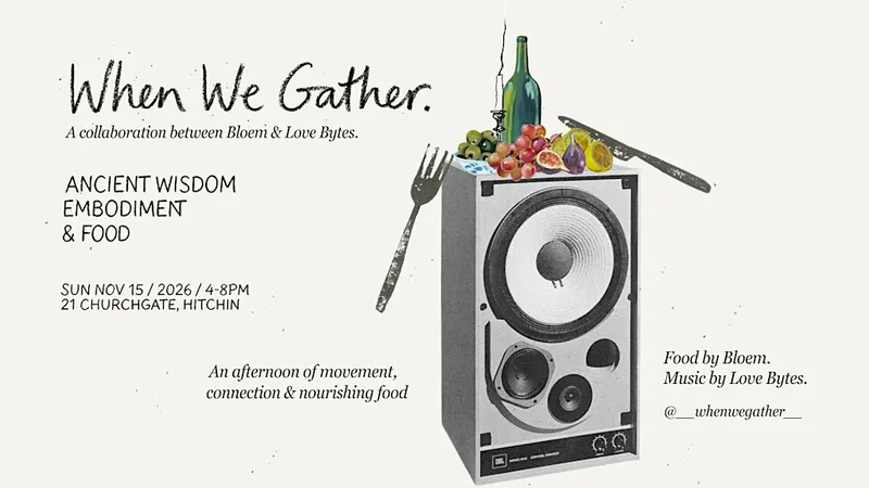 When We Gather