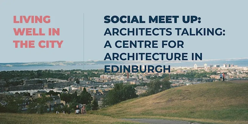 Social Meet Up: Architects Talking