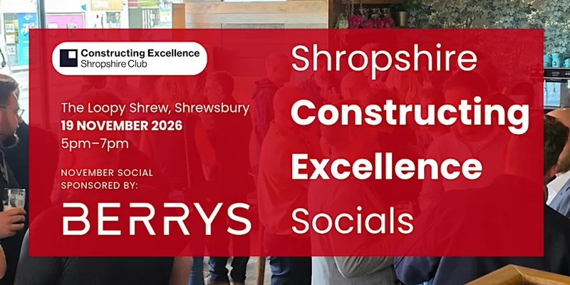 Shropshire Constructing Excellence - NOVEMBER Social