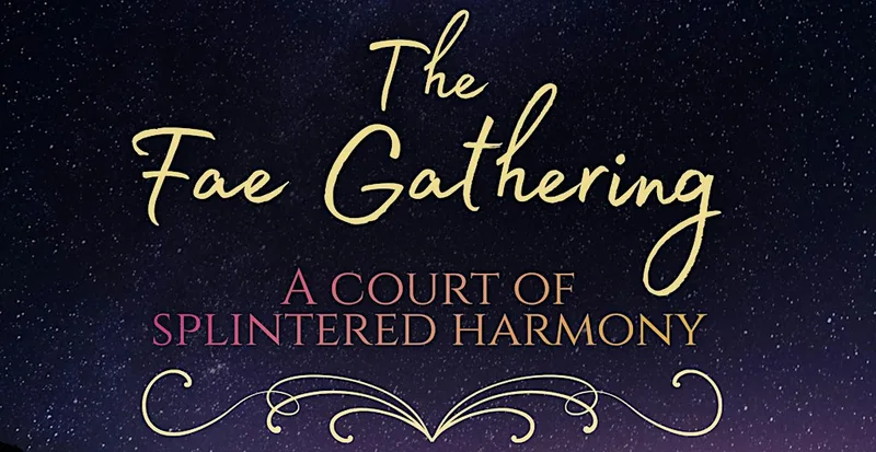 The Fae Gathering
