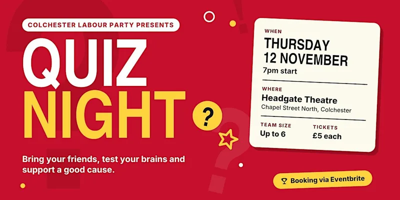 Colchester Labour Quiz Night - hosted by Anthony Roberts
